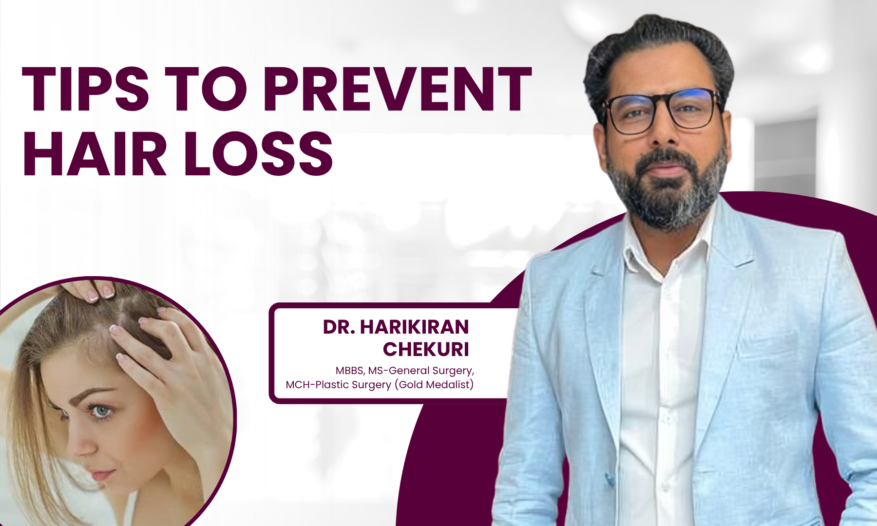 Tips to Prevent Hair Loss