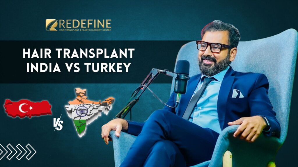 Hair Transplant India vs Turkey