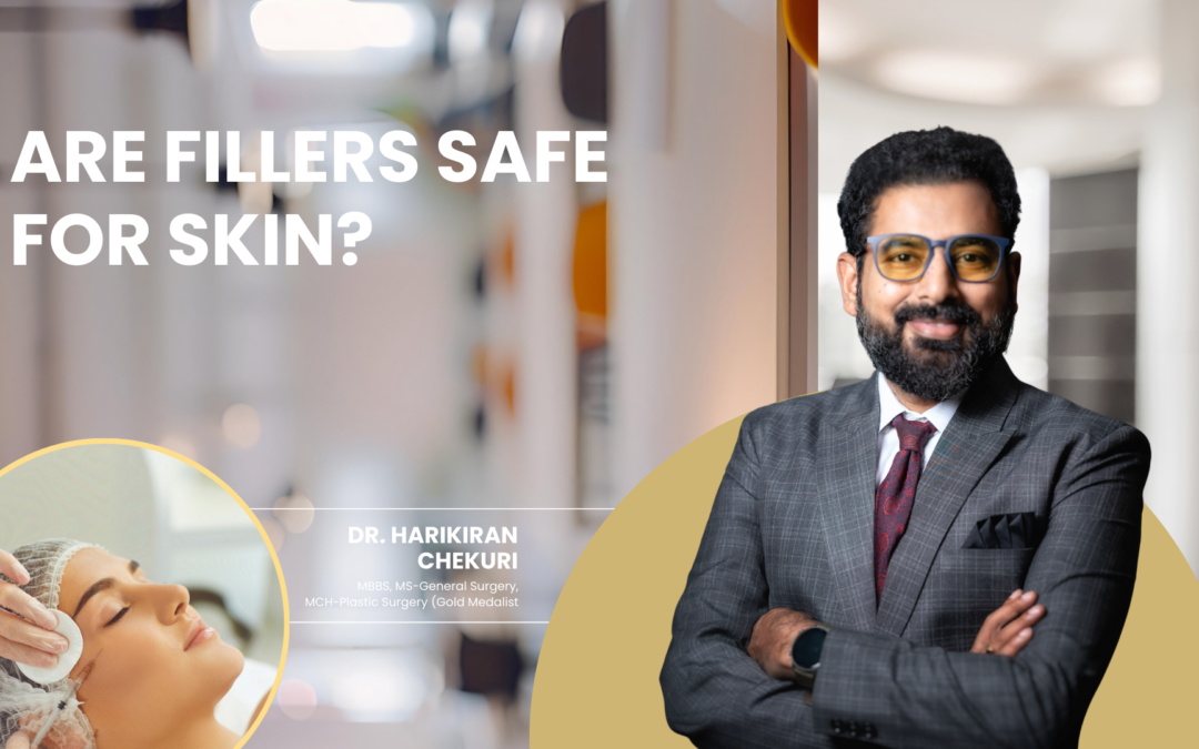 Are Fillers Safe for Skin?
