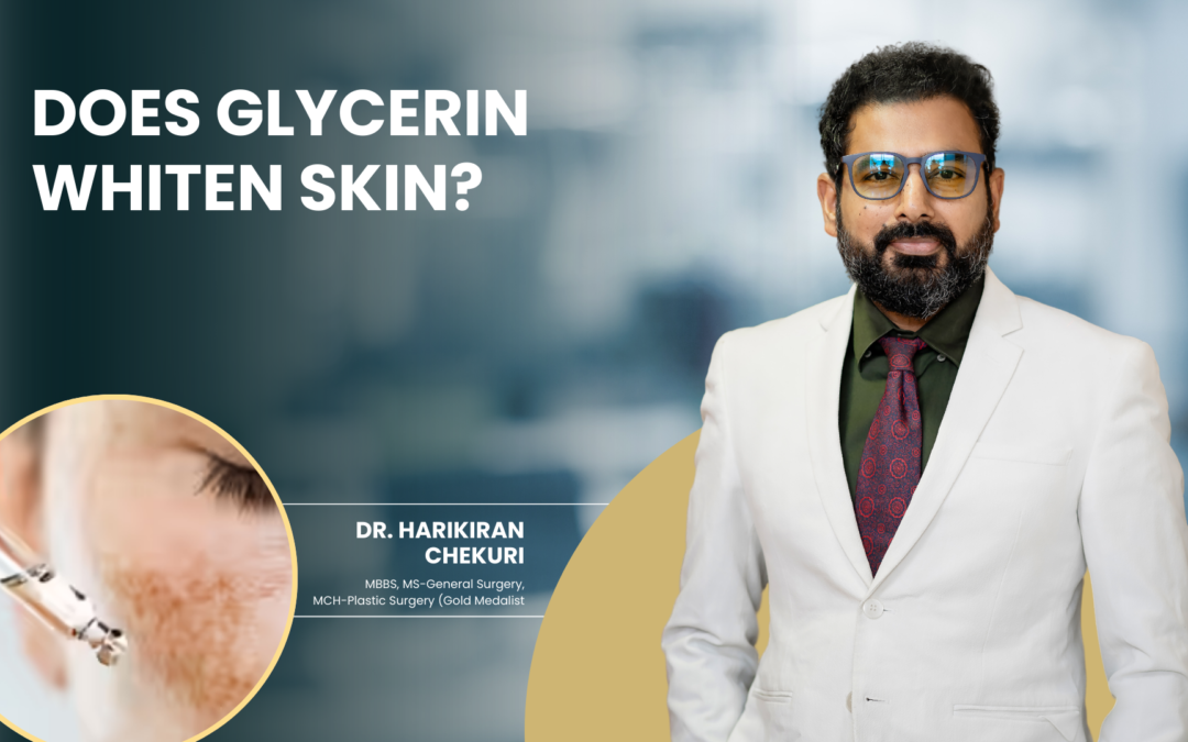Does Glycerin Whiten Skin?