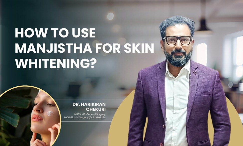 How to Use Manjistha for Skin Whitening?