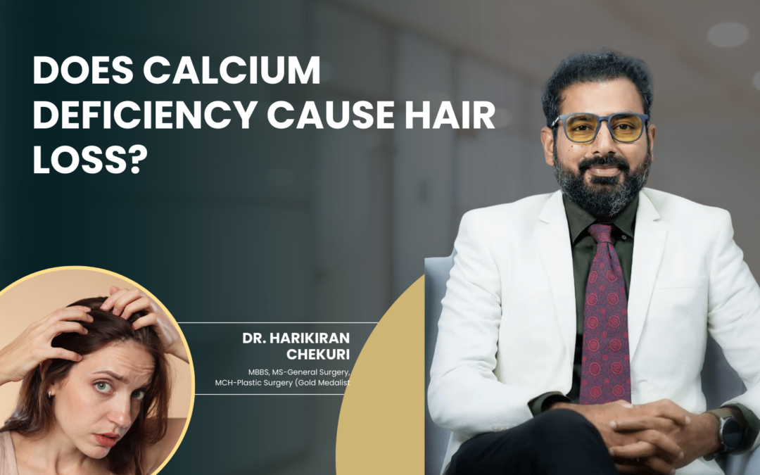 Does Calcium Deficiency Cause Hair Loss?