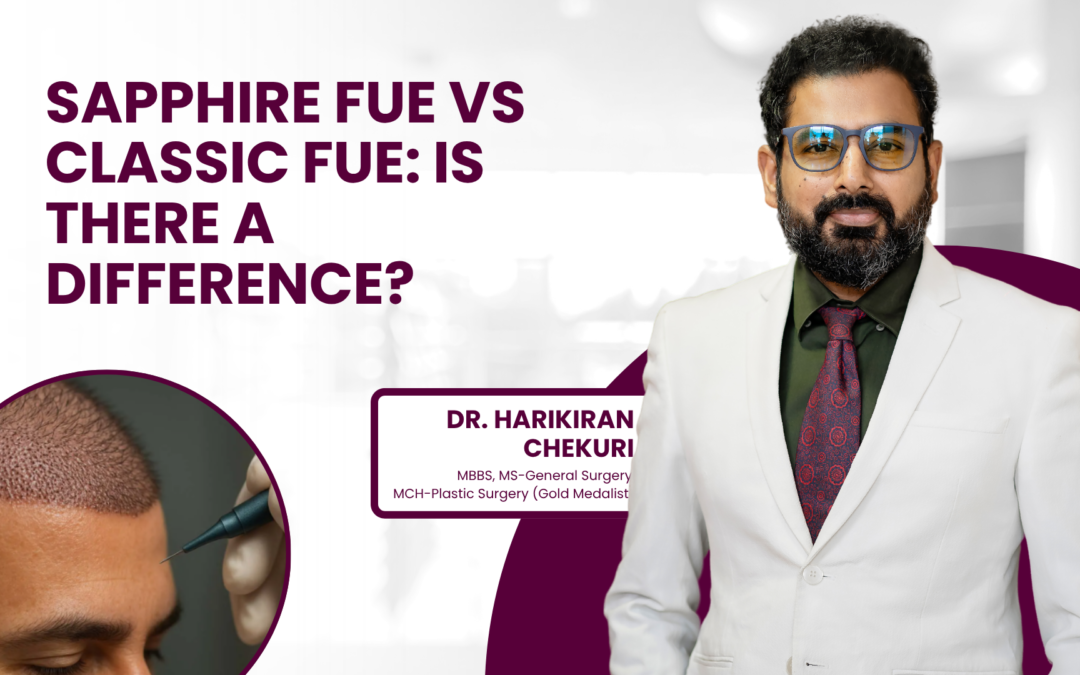 Sapphire FUE vs Classic FUE: Is There a Difference?