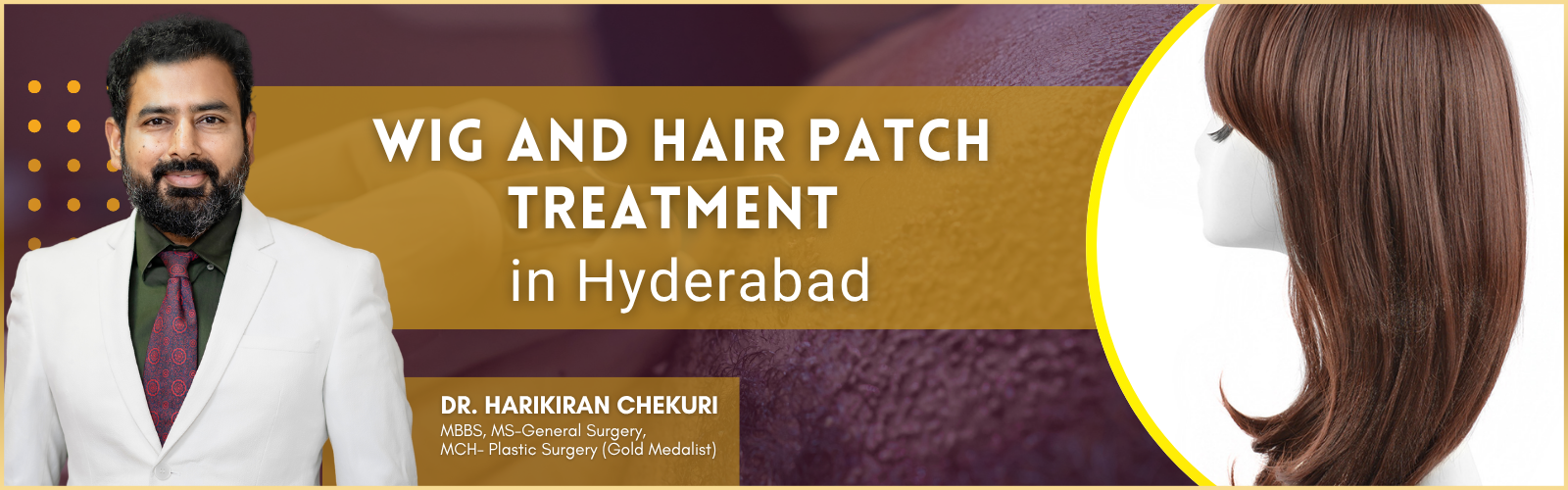 Advert banner for wig and hair patch treatment in Hyderabad, with a doctor on the left and a brown wig on the right.