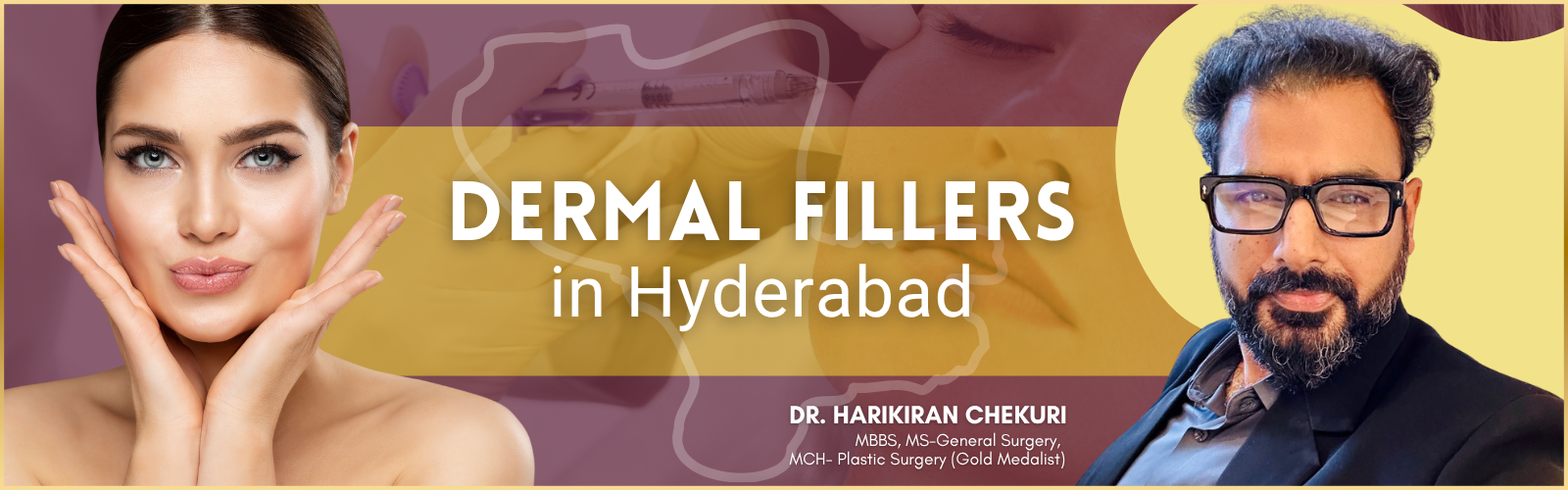 Dermal Fillers in Hyderabad