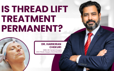 Is Thread Lift Treatment Permanent?