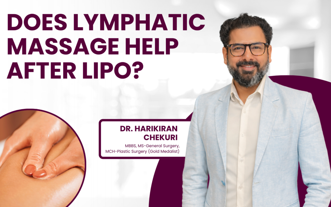 Does Lymphatic Massage Help After Lipo?
