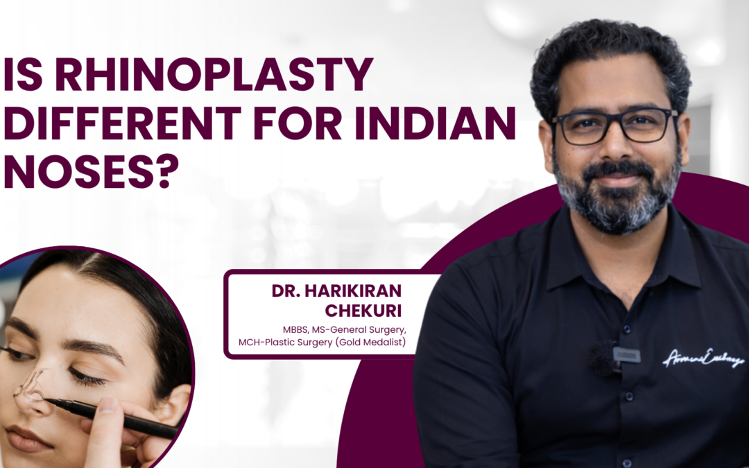 Is Rhinoplasty Different for Indian Noses?