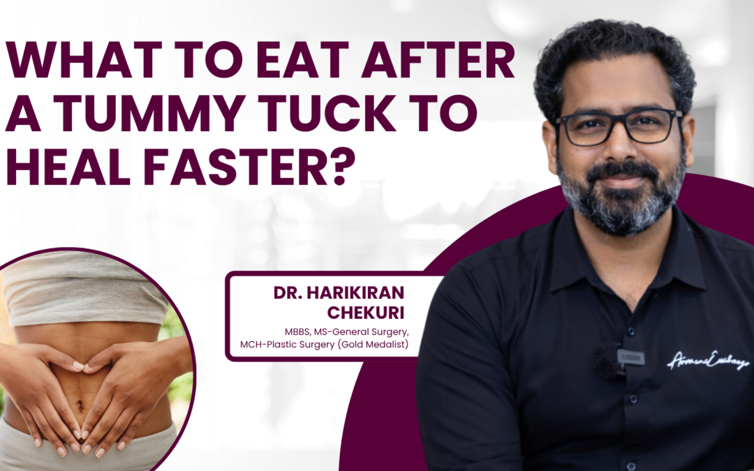 What to Eat After a Tummy Tuck to Heal Faster?